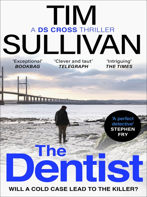 Title details for The Dentist by Tim Sullivan - Available